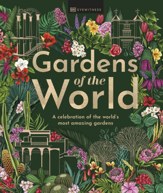 Gardens of the World-9780241559246