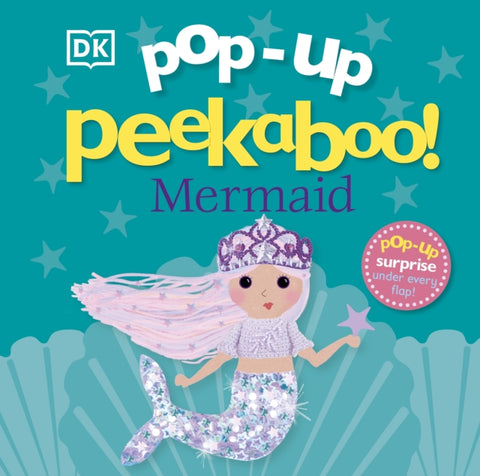 Pop-Up Peekaboo! Mermaid : Pop-Up Surprise Under Every Flap!-9780241584996