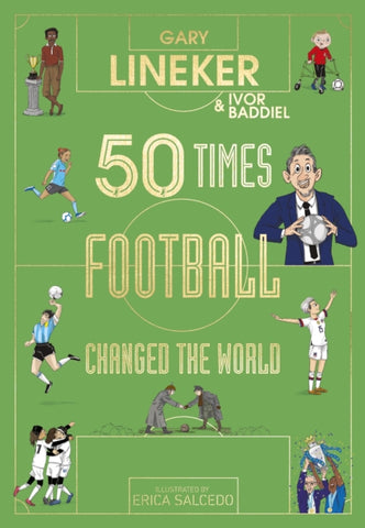 50 Times Football Changed the World-9780241605967