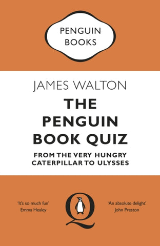 The Penguin Book Quiz : From The Very Hungry Caterpillar to Ulysses - The Perfect Gift!-9780241986035