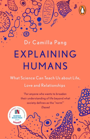 Explaining Humans : Winner of the Royal Society Science Book Prize 2020-9780241987117