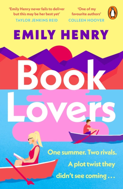Book Lovers : A hilarious enemies-to-lovers rom-com from the author of BEACH READ and YOU AND ME ON VACATION-9780241995341