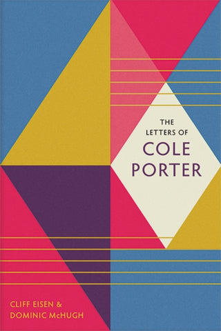 The Letters of Cole Porter-9780300219272