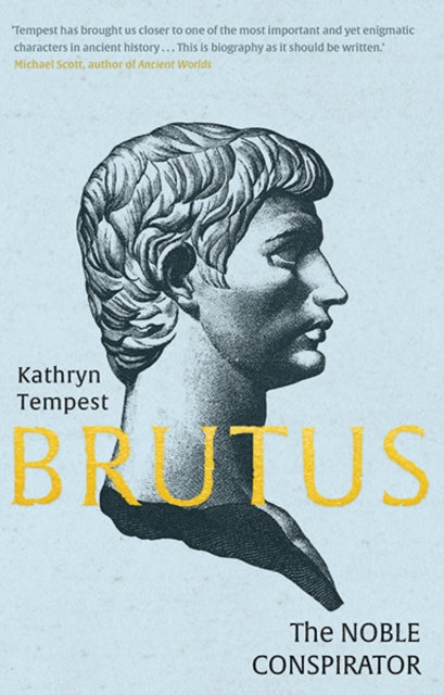Brutus : The Noble Conspirator-9780300246643