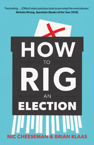 How to Rig an Election-9780300246650