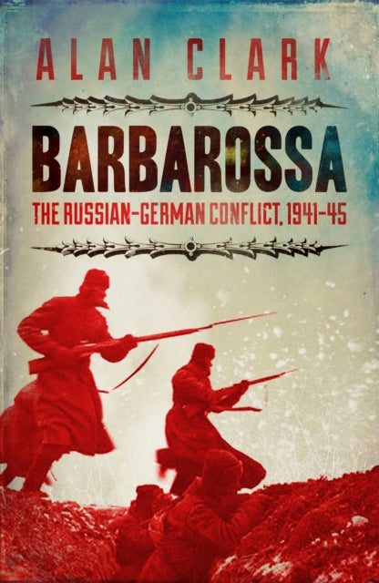 Barbarossa : The Russian German Conflict-9780304358649