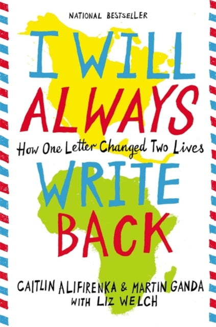I Will Always Write Back : How One Letter Changed Two Lives-9780316241335
