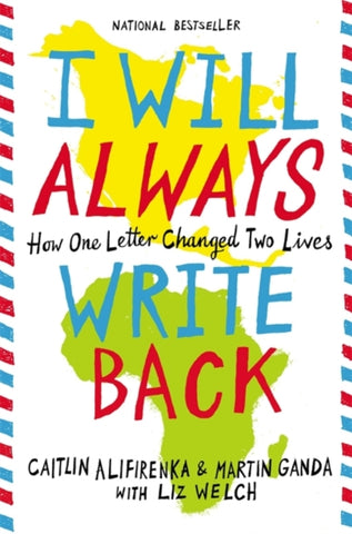 I Will Always Write Back : How One Letter Changed Two Lives-9780316241335