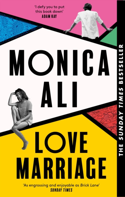 Love Marriage : The Sunday Times bestseller and 'unputdownable exploration of modern love' (Stylist)-9780349015507