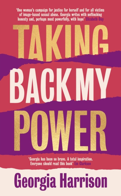 Taking Back My Power : Our Bodies. Our Consent.-9780349131009