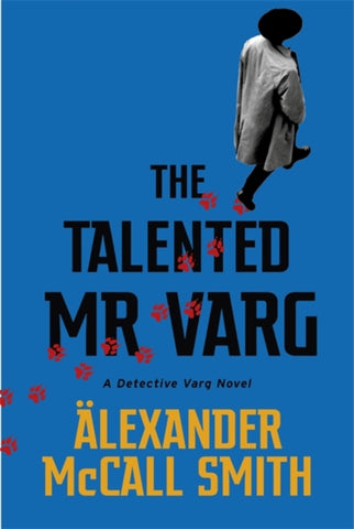 The Talented Mr Varg : A Detective Varg novel-9780349144085