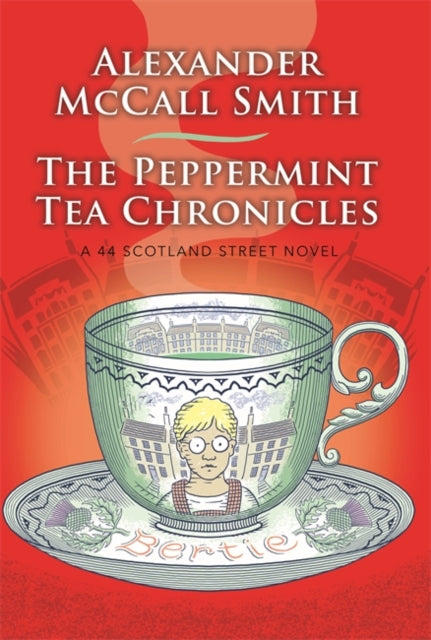 The Peppermint Tea Chronicles-9780349144269