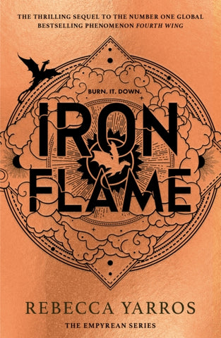 Iron Flame : The fiery sequel to the Sunday Times bestseller and TikTok sensation Fourth Wing-9780349437026