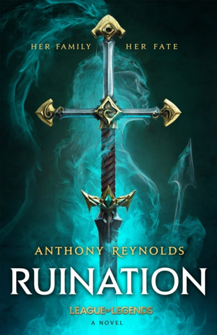 Ruination: A League of Legends Novel-9780356519784