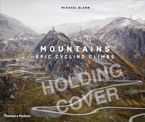 Mountains : Epic Cycling Climbs-9780500023082