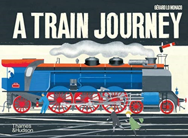 A Train Journey : A pop-up history of rail travel-9780500651827