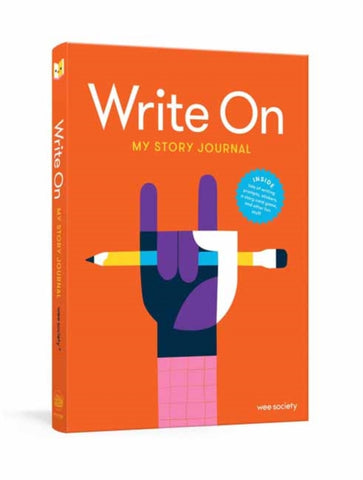 Write On: My Story Journal : A Creative Writing Journal for Kids-9780525576877