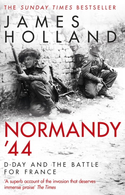 Normandy '44 : D-Day and the Battle for France-9780552176118