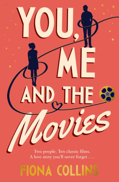 You, Me and the Movies-9780552176385