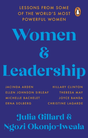 Women and Leadership : Lessons from some of the world's most powerful women-9780552177900