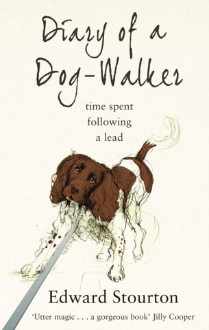 Diary of a Dog-walker : Time Spent Following a Lead-9780552777278