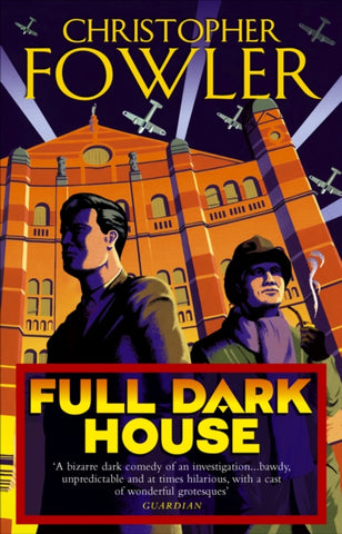 Full Dark House : (Bryant & May Book 1)-9780553815528