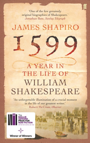 1599 : A Year in the Life of William Shakespeare-9780571214815