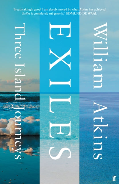Exiles : Three Island Journeys-9780571352982