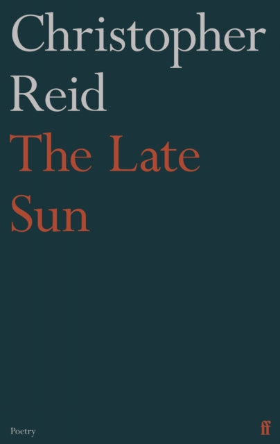 The Late Sun-9780571360253