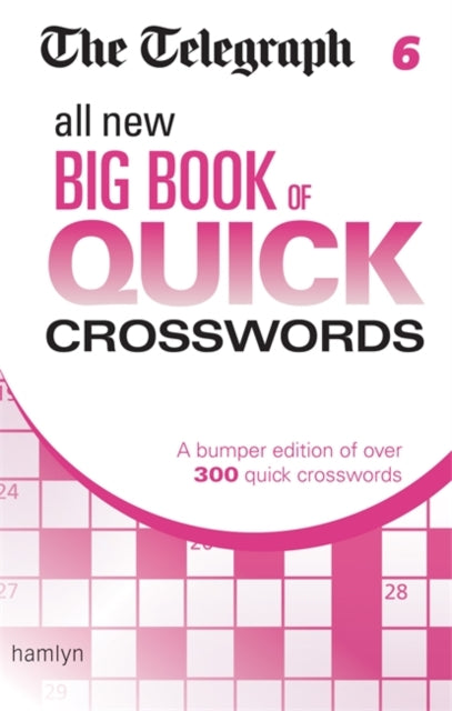 The Telegraph: All New Big Book of Quick Crosswords 6-9780600633174