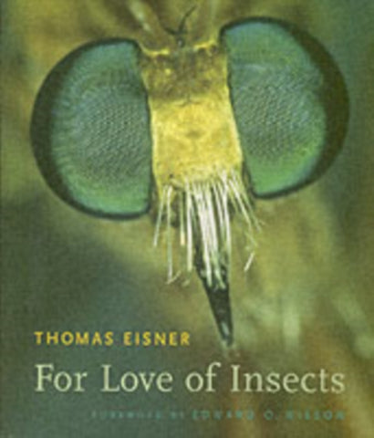 For Love of Insects-9780674018273