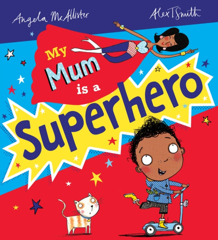 My Mum is a Superhero (NE)-9780702311697