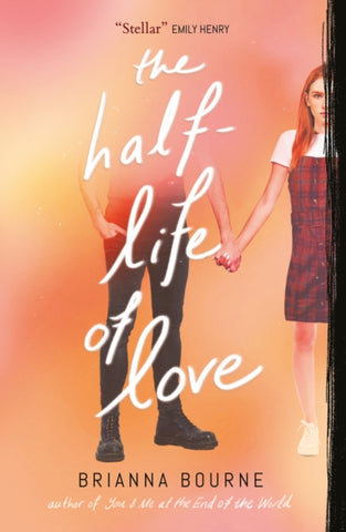 The Half Life of Love-9780702314186