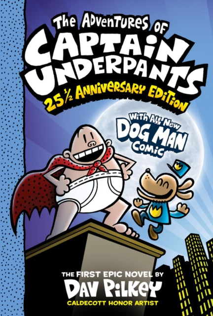 The Adventures of Captain Underpants: 25th Anniversary Edition-9780702325175