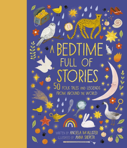 A Bedtime Full of Stories : 50 Folktales and Legends from Around the World Volume 7-9780711249530