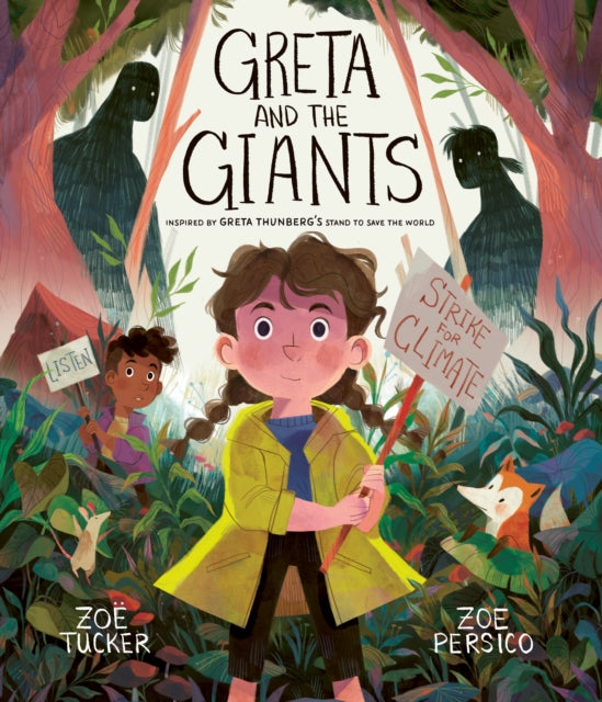 Greta and the Giants : inspired by Greta Thunberg's stand to save the world-9780711253759