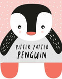 Pitter Patter Penguin (2020 Edition) : Baby's First Soft Book - Crinkly Feet!