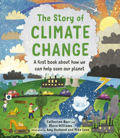 The Story of Climate Change-9780711256286