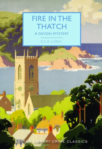 Fire in the Thatch : A Devon Mystery-9780712352604