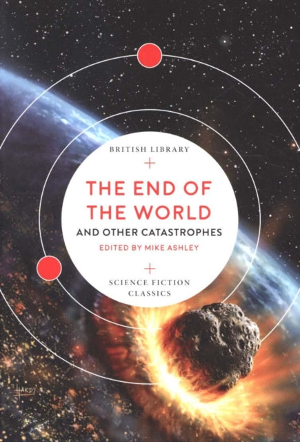 The End of the World : and Other Catastrophes-9780712352734