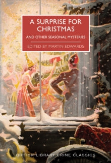 A Surprise for Christmas : And Other Seasonal Mysteries
