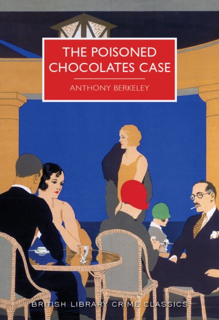 The Poisoned Chocolates Case-9780712356534