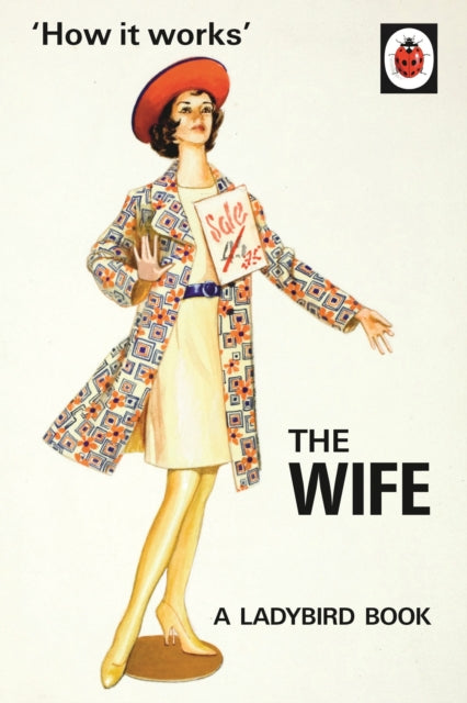How it Works: The Wife-9780718183547