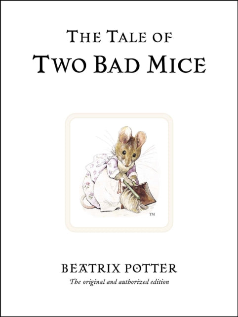 The Tale of Two Bad Mice-9780723247746
