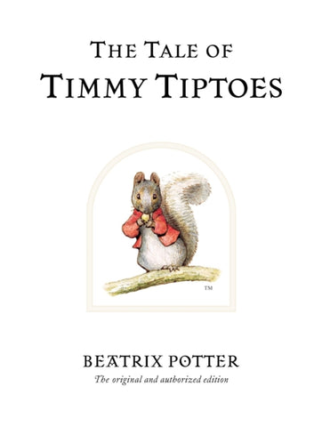 The Tale of Timmy Tiptoes-9780723247814