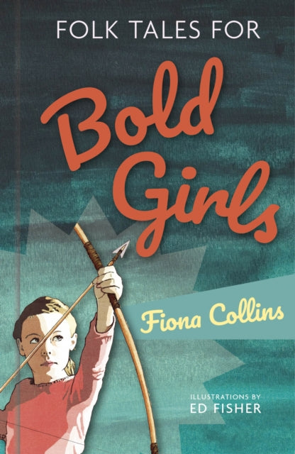 Folk Tales for Bold Girls-9780750990493