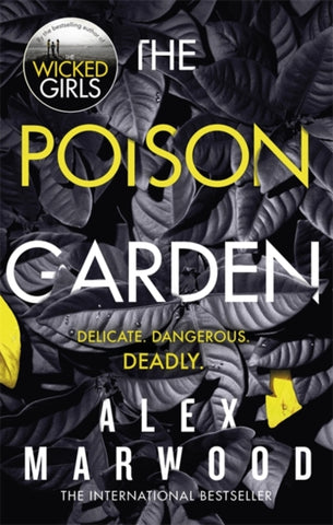 The Poison Garden : The shockingly tense thriller that will have you gripped from the first page-9780751565980