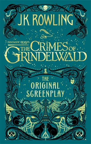 Fantastic Beasts: The Crimes of Grindelwald - The Original Screenplay-9780751578287