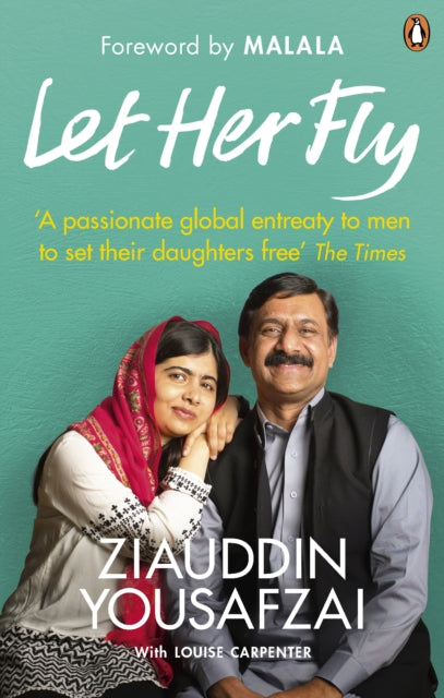 Let Her Fly : A Father's Journey and the Fight for Equality-9780753552988