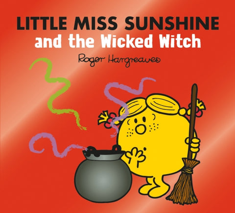 Little Miss Sunshine and the Wicked Witch-9780755500871